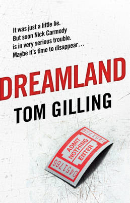 Dreamland by Tom Gilling
