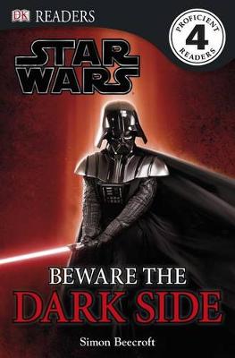 DK Readers L4: Star Wars: Beware the Dark Side book
