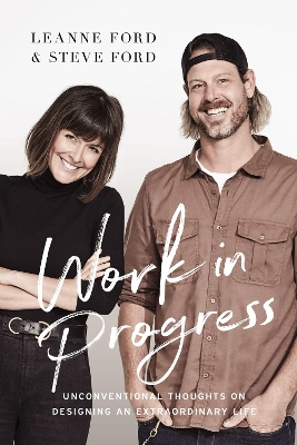 Work in Progress: Unconventional Thoughts on Designing an Extraordinary Life book