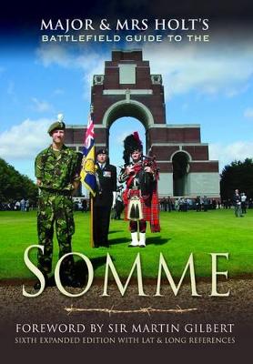 Major and Mrs Holt's Battlefield Guide to the Somme book