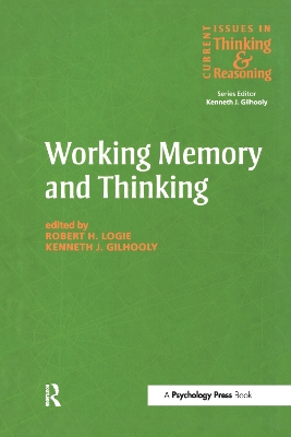 Working Memory and Thinking by Kenneth Gilhooly