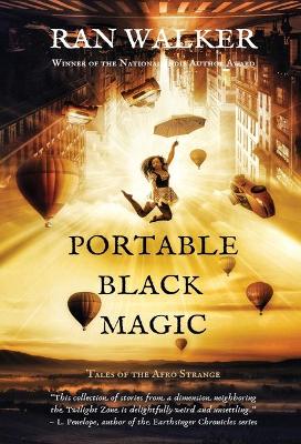 Portable Black Magic: Tales of the Afro Strange book