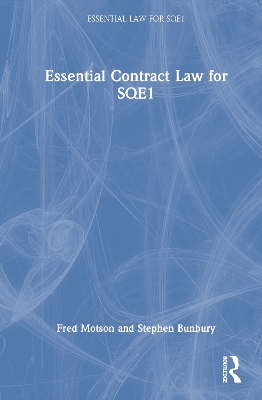 Essential Contract Law for SQE1 by Fred Motson