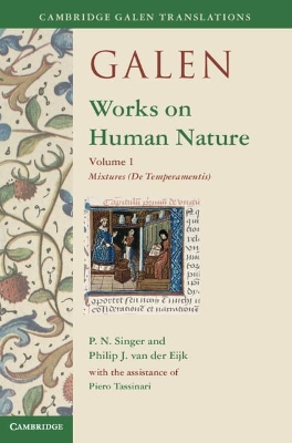 Galen: Works on Human Nature: Volume 1, Mixtures (De Temperamentis) book