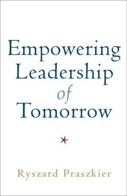 Empowering Leadership of Tomorrow book