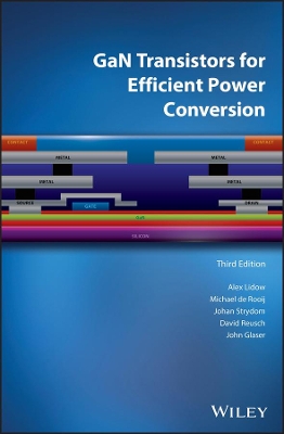 GaN Transistors for Efficient Power Conversion book