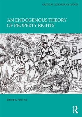 Endogenous Theory of Property Rights book