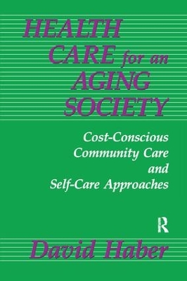 Health Care for an Aging Society book
