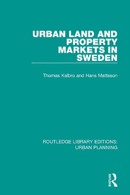 Urban Land and Property Markets in Sweden book