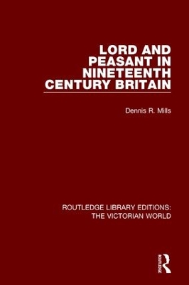 Lord and Peasant in Nineteenth Century Britain book