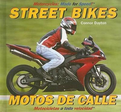 Street Bikes/Motos de Calle by Katie Franks
