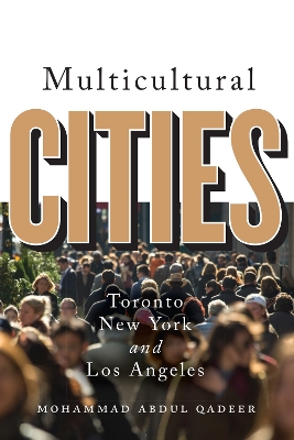 Multicultural Cities by Mohammed Abdul Qadeer