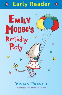Early Reader: Emily Mouse's Birthday Party book