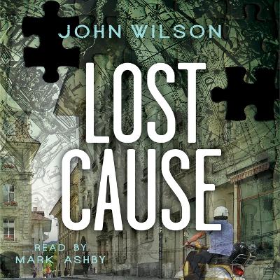 Lost Cause by John Wilson