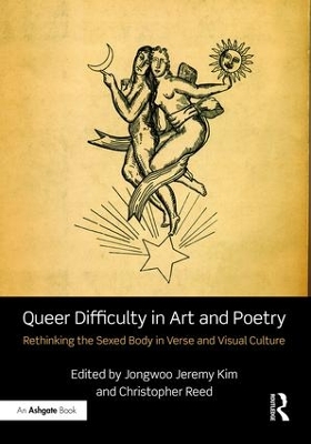 Queer Difficulty in Art and Poetry by Jongwoo Jeremy Kim