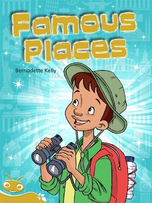Bug Club Level 22 - Gold: Famous Places (Reading Level 22/F&P Level M) book