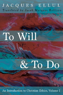 To Will & To Do, Volume One book