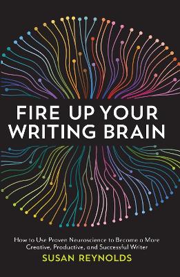 Fire Up Your Writing Brain book