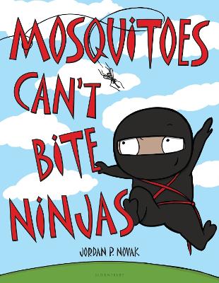 Mosquitoes Can't Bite Ninjas book