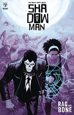 Shadowman (2018) Volume. 3: Rag and Bone book