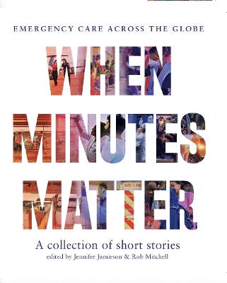 When Minutes Matter book