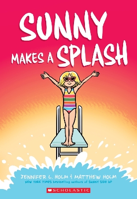 Sunny Makes a Splash (Sunny #4) book