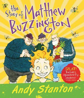 Story Of Matthew Buzzington by Andy Stanton