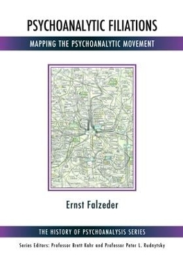 Psychoanalytic Filiations by Ernst Falzeder