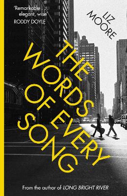 The The Words of Every Song: from the Richard and Judy-selected author by Liz Moore