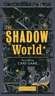 The Shadow World: A Sci-Fi Storytelling Card Game book