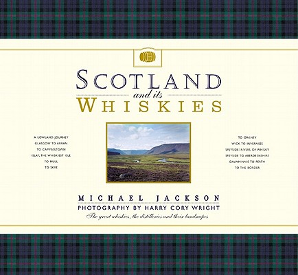 Scotland and Its Whiskies book
