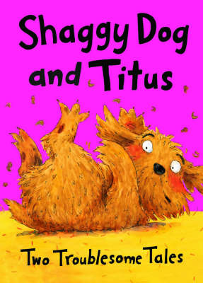 Shaggy Dog and Titus book