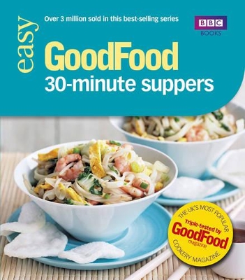 Good Food: 30-minute Suppers book