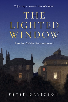 Lighted Window, The: Evening Walks Remembered book