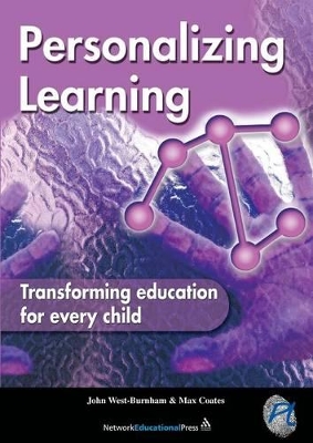 Personalizing Learning by Professor John West-Burnham