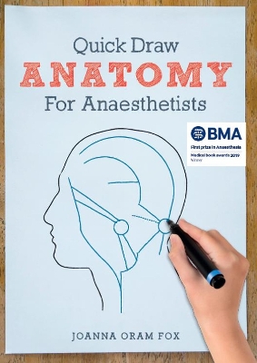 Quick Draw Anatomy for Anaesthetists book