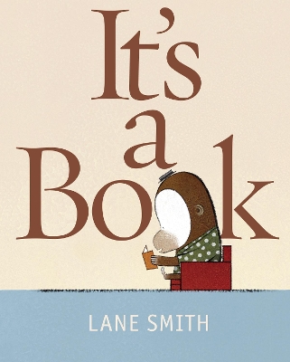 It's A Book by Lane Smith