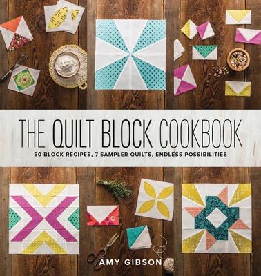 Quilt Block Cookbook book