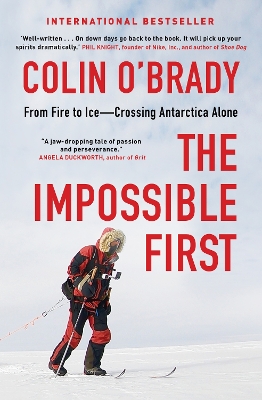The Impossible First by Colin O'Brady