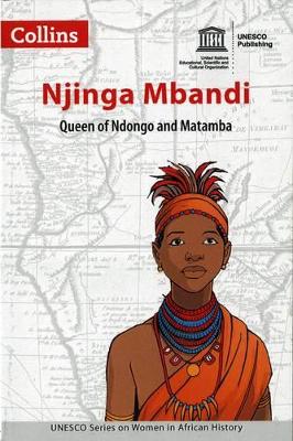 Njinga Mbandi, Queen of Ndongo and Matamba by UNESCO