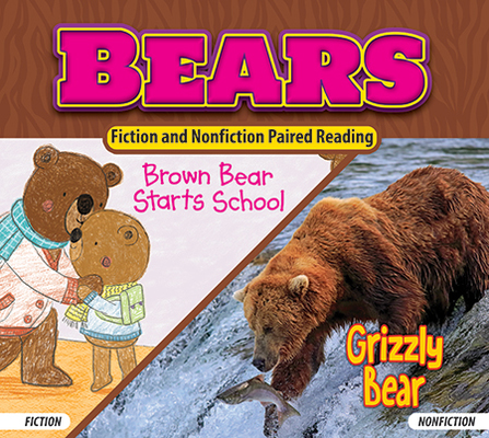 Bears: Brown Bear Starts School/Grizzly Bear book