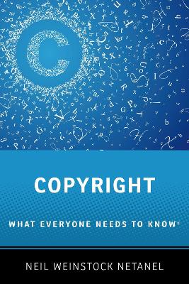 Copyright: What Everyone Needs to Know® book