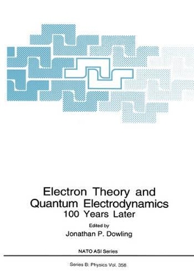Electron Theory and Quantum Electrodynamics book