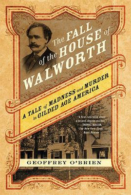 Fall of the House of Walworth book