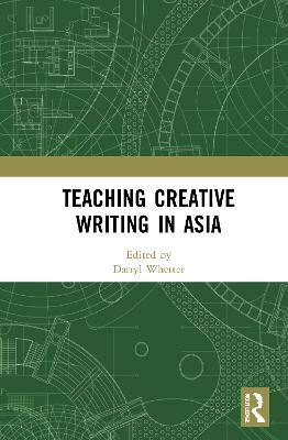 Teaching Creative Writing in Asia book