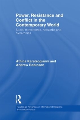 Power, Resistance and Conflict in the Contemporary World book