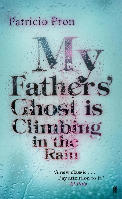 My Fathers' Ghost is Climbing in the Rain book