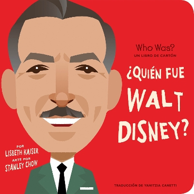 ¿Quién fue Walt Disney?: ¿Quién fue? Un libro de cartón book