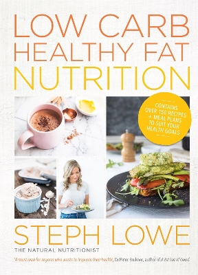 Low Carb Healthy Fat Nutrition book