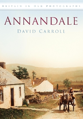 Annandale in Old Photographs book